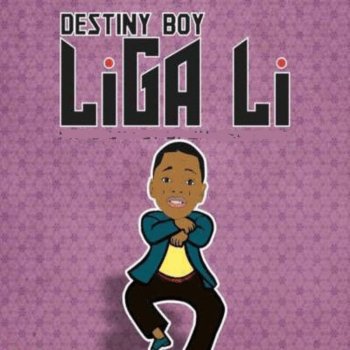 Destiny Boy Liga Li