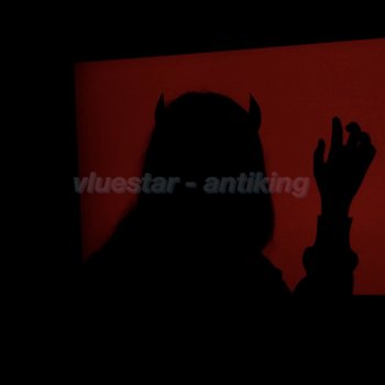 Vluestar Antiking (feat. Antionia)