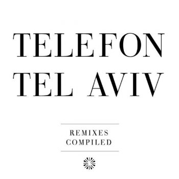 Bebel Gilberto All Around (Telefon Tel Aviv remix)
