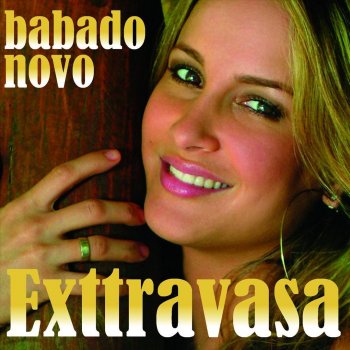 Babado Novo Exttravasa - Estúdio