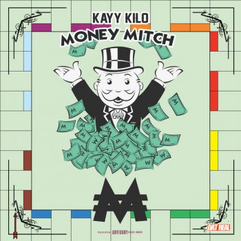Kayykilo Money Mitch