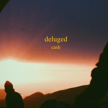 Cash Deluged