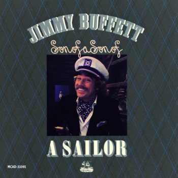 Jimmy Buffett Son of a Son of a Sailor