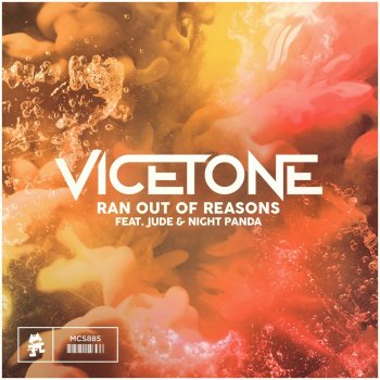 Vicetone feat. Jude & Night Panda Ran Out of Reasons