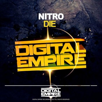 Nitro Die - Original Mix