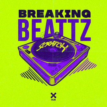 Breaking Beattz Scratch - Club Mix