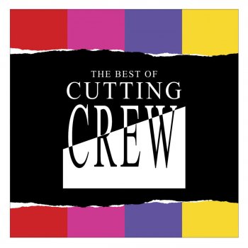 Cutting Crew Tip Of Your Tongue - Edited