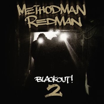 Method Man & Redman Dangerus MCees