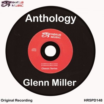 Glenn Miller My Melancholy Baby