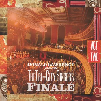 Donald Lawrence & The Tri-City Singers God Is (Intro)
