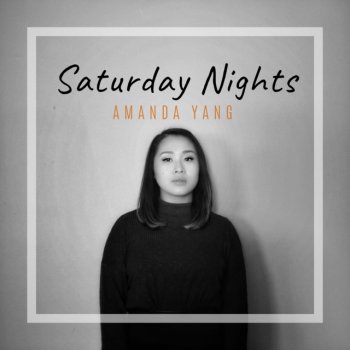 Amanda Yang Saturday Nights