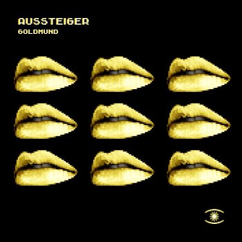 Aussteiger Goldmund - Dub Mix