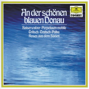 Johann Strauss II, Wiener Philharmoniker & Karl Böhm Rosen aus dem Süden, Op.388