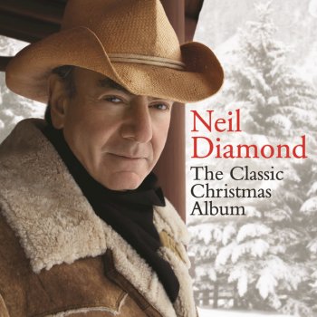 Neil Diamond O Come All Ye Faithful