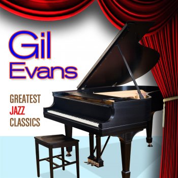 Gil Evans Nothing Like You (Alternate Version)