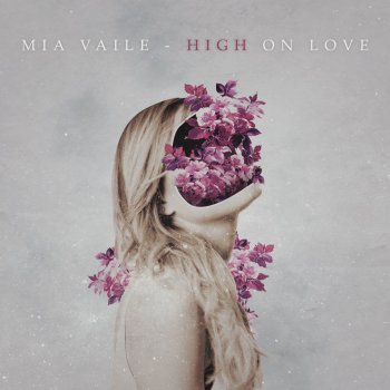 Mia Vaile High on Love
