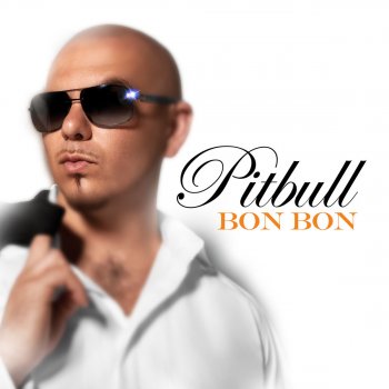 Pitbull Bon, Bon (Radio Edit)