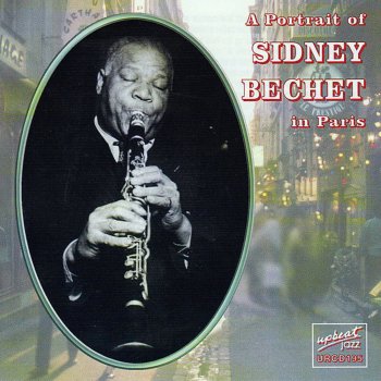 Sidney Bechet I Gotta Right to Sing the Blues