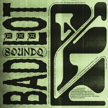 SoundQ Bad Lot - Edit