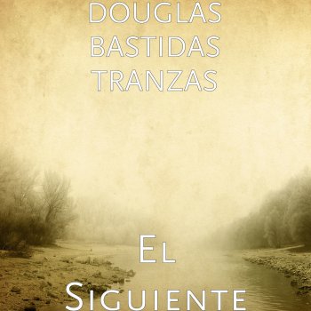 Douglas Bastidas Tranzas Egoista ( Acustica)