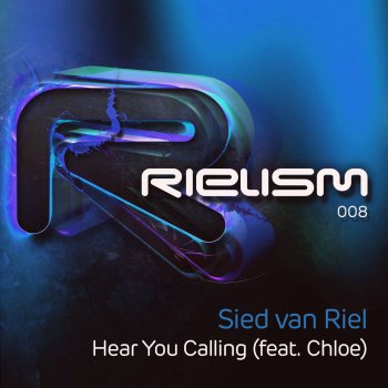 Sied Van Riel feat. Chloe & Evil Sardine Hear You Calling (Evil Sardine Dub Mix)