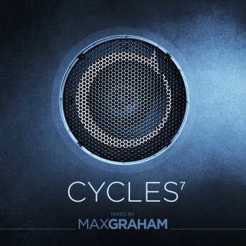 Max Graham Cycles 7 - Continuous Mix