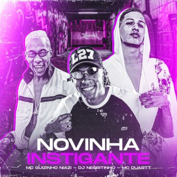 DJ Negritinho feat. Mc guizinho niazi & MC Duartt Novinha Estigante (feat. Mc guizinho niazi & MC Duartt)