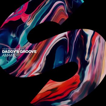 Daddy's Groove Amame