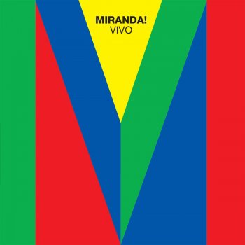 Miranda! Amor Amarillo (En Vivo)