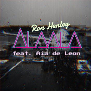 Ron Henley feat. Aia De Leon Alaala