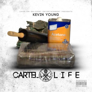 Kevin Young Cartel Life Intro