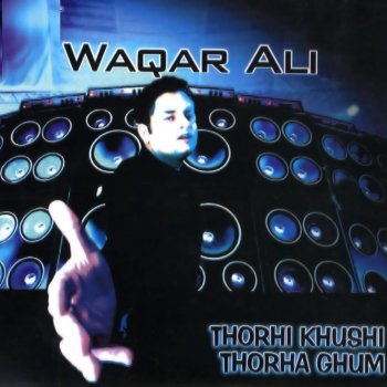 Waqar Ali Daage dil