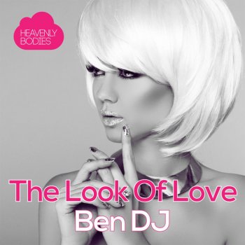 Ben DJ The Look of Love