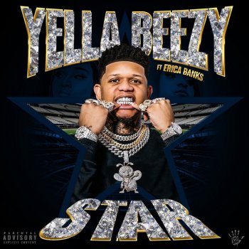 Yella Beezy feat. Erica Banks STAR (feat. Erica Banks)