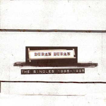 Duran Duran Come Undone (7" edit alternate)