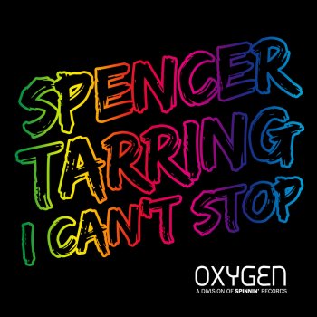 Spencer Tarring I Can't Stop