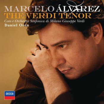 Marcelo Alvarez feat. Orchestra Sinfonica di Milano Giuseppe Verdi & Daniel Oren Verdi: Luisa Miller / Act 2 - Fede negar...