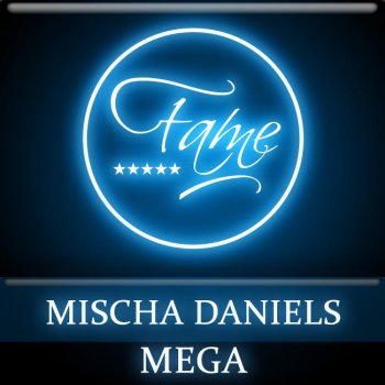 Mischa Daniels Mega (Sida's Groove Remix)