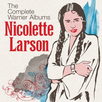 Nicolette Larson Last In Love