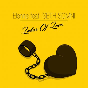 SETH SOMNI feat. Elenne Labor Of Love - Original Mix