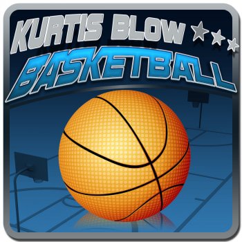Kurtis Blow Basketball (Instrumental)