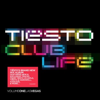 Tiësto Club Life – Volume One Las Vegas