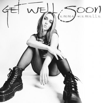 Emma Remelle Get Well Soon