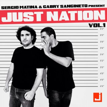 Sergio Matina feat. Gabry Sangineto Just Nation Vol. 1 - Continuous Mix