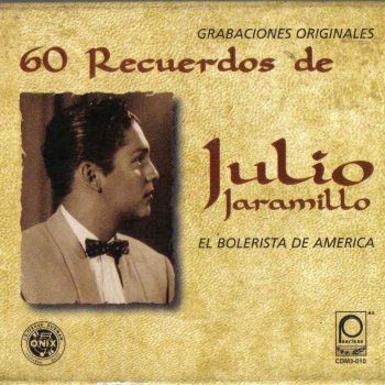 Julio Jaramillo Corazón no llores