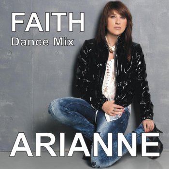 Arianne Faith (Dance Mix)