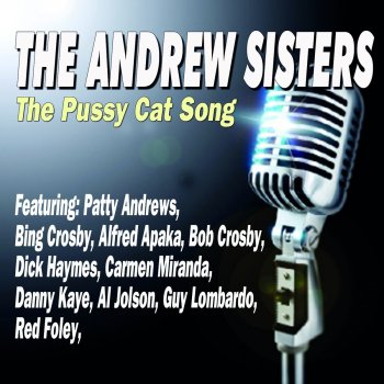 The Andrews Sisters feat. Bing Crosby Is You Is or Is You Ain't?