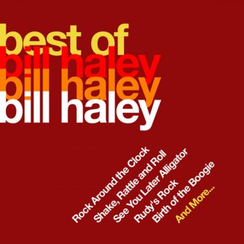 Bill Haley R-o-c-k