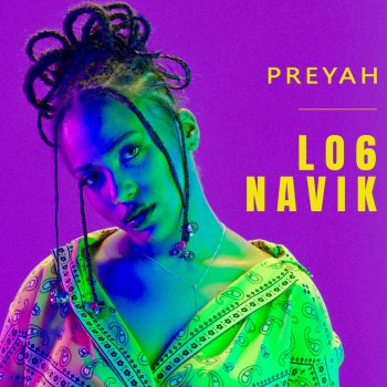 Preyah Lo6 Navik