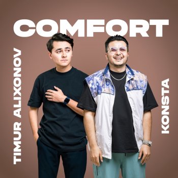 Konsta feat. Timur Alixonov Comfort